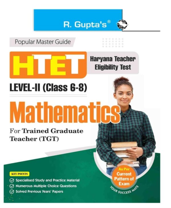 HTET Mathematics (TGT) Trained Graduate Teacher (Level-II: Class 6 to 8) Exam Guide