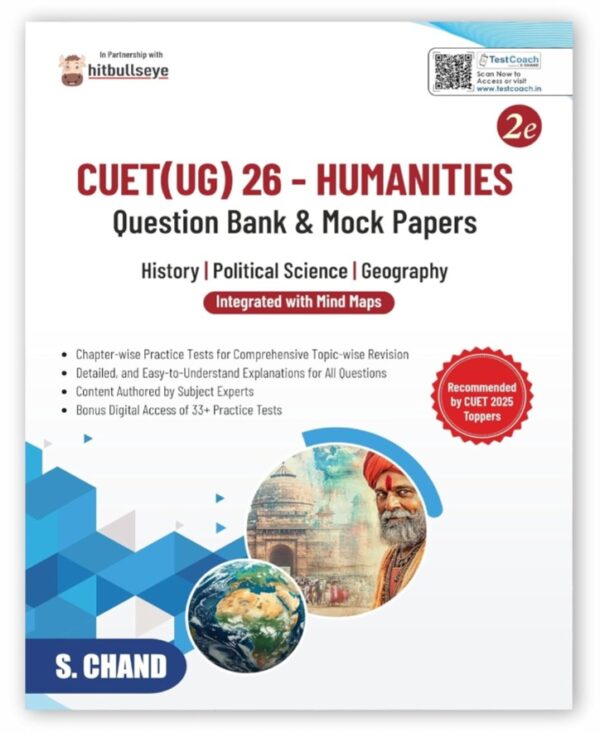 CUET (UG) Humanities for Entrance Exam Prep Book 2026 (2e) History + Political Science + Geography | Best Theory, PYQ Solved Paper, Previous Year Question...