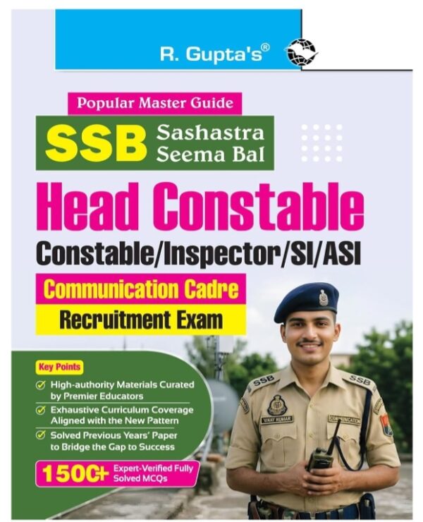 SSB: Head Constable/Constable/Inspector/SI/ASI (Communication Cadre) Recruitment Exam Guide